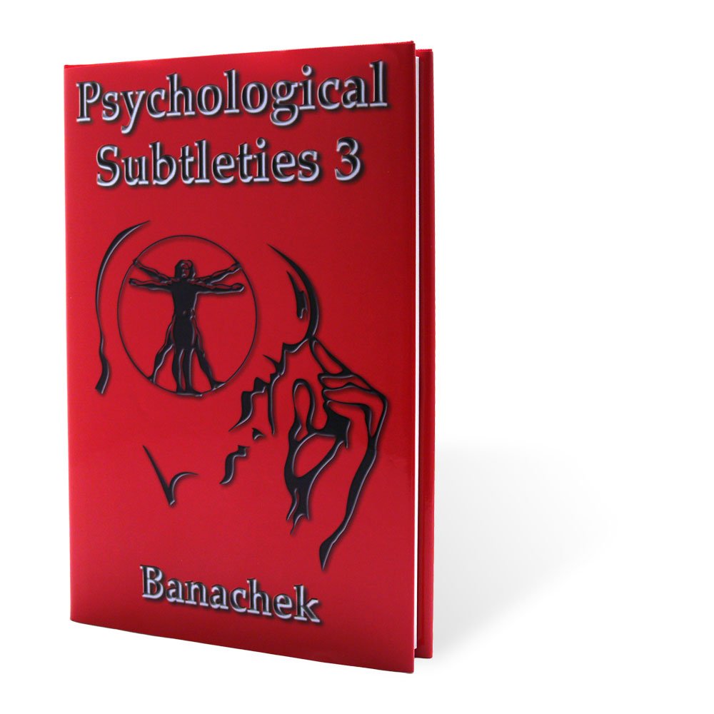Banachek Subtilités psychologiques Vol. 3